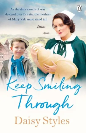 Keep Smiling Through by Daisy Styles